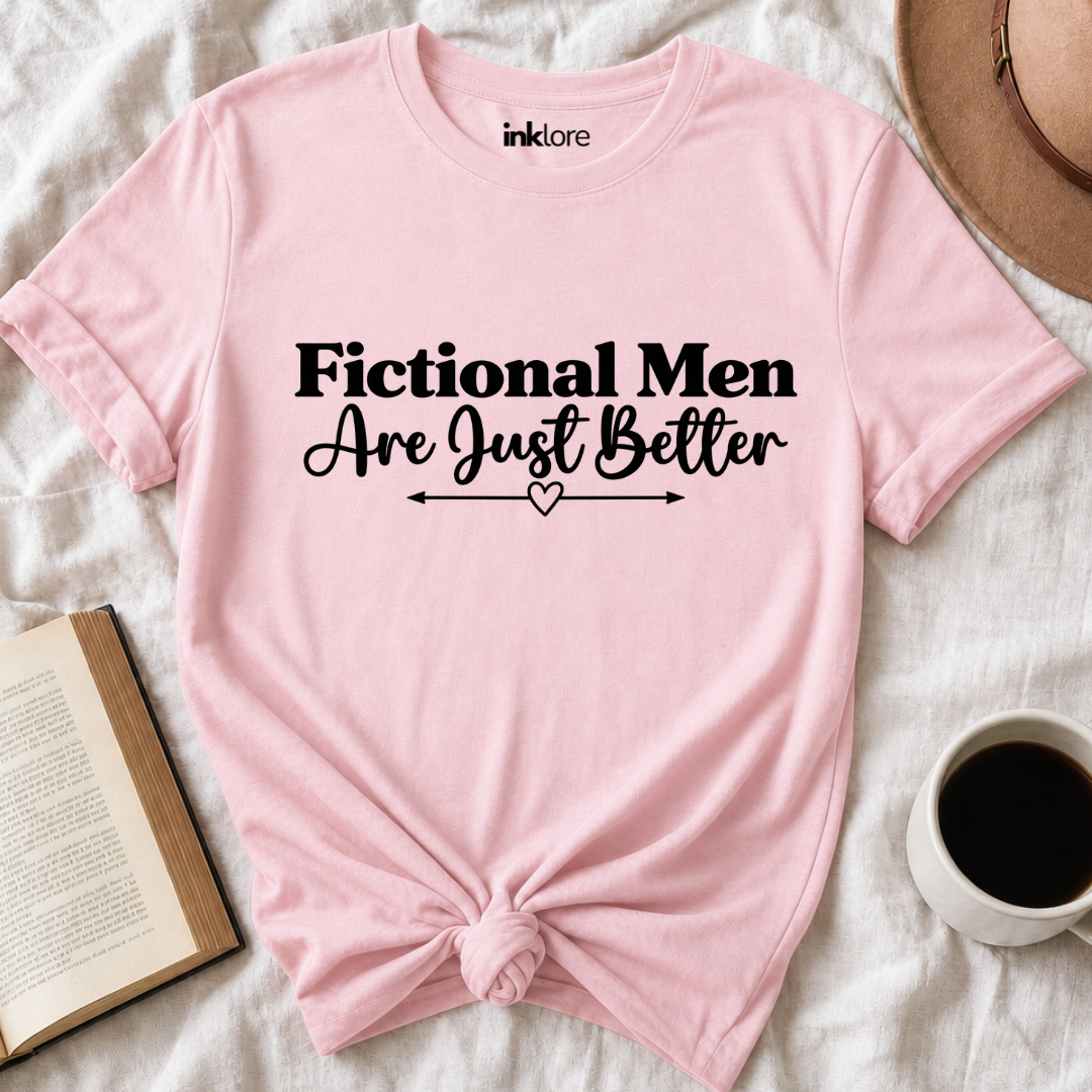 Fictional Men Are Just Better T-Shirt Secondary image