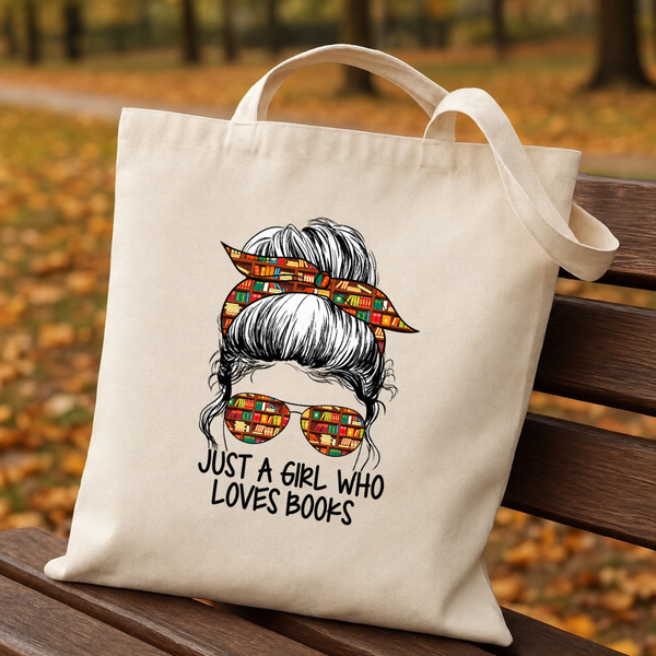 Just A Girl Who Loves Books Canvas Tote Bag