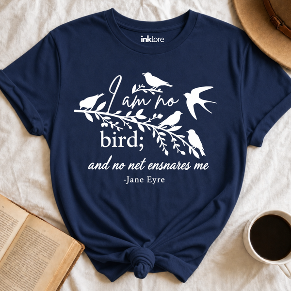 Jane Eyre "I Am No Bird" Shirt