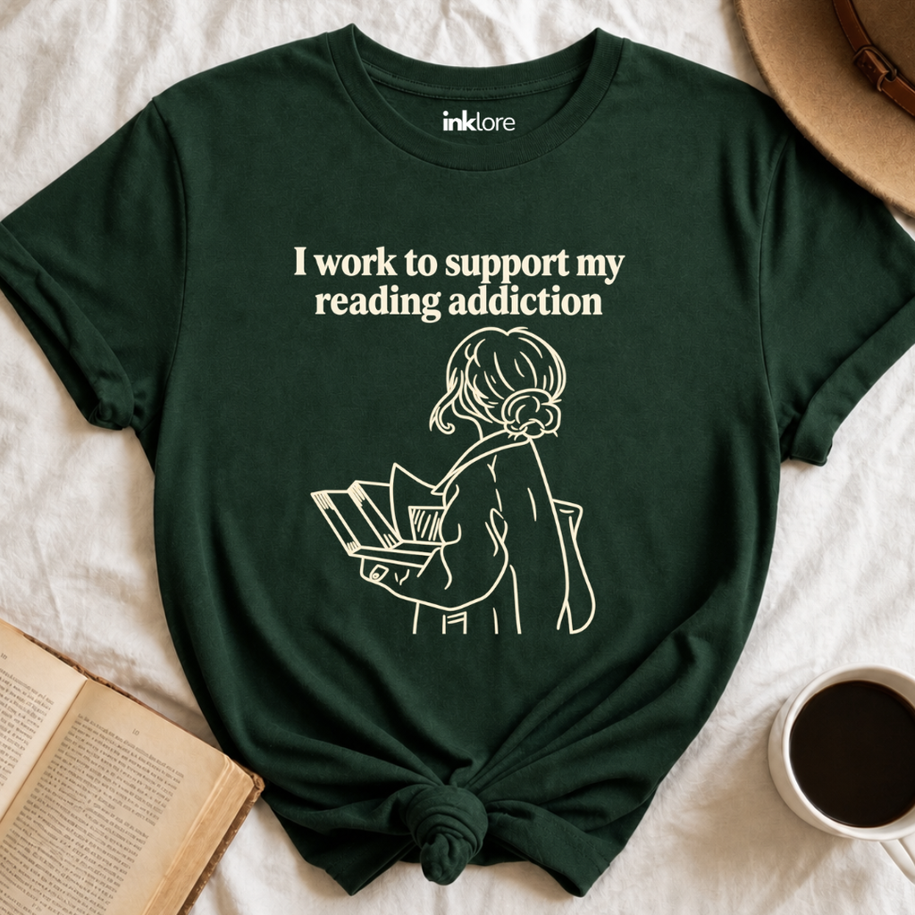 I Work To Support My Reading Addiction T-Shirt