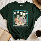 "A Book A Day Keeps Reality Away" T-Shirt | Cryptid Campfire Book Lover Graphic Tee & Fantasy Reader Shirt