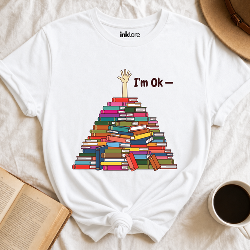 I'm OK Book Stack T Shirt