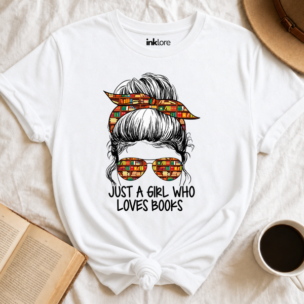 Just A Girl Who Loves Books T-Shirt