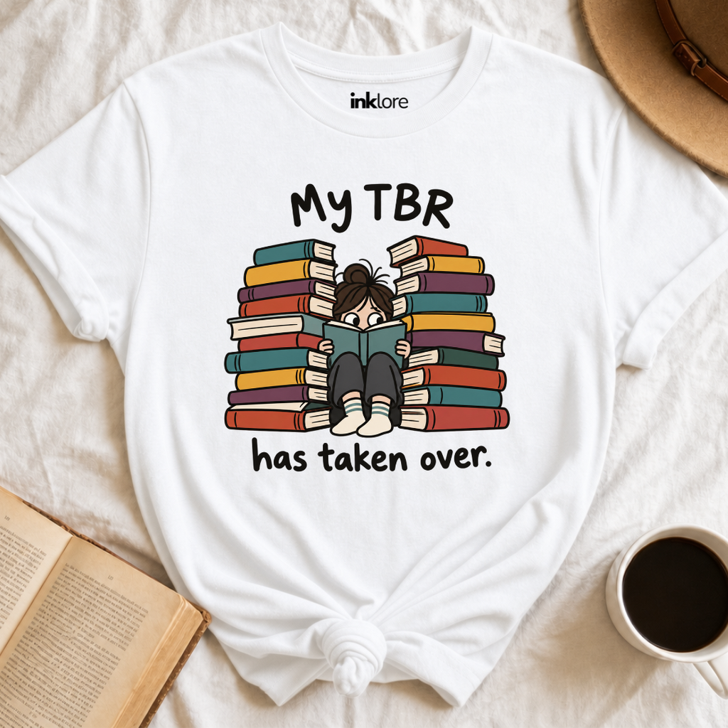 My TBR Has Taken Over T-Shirt