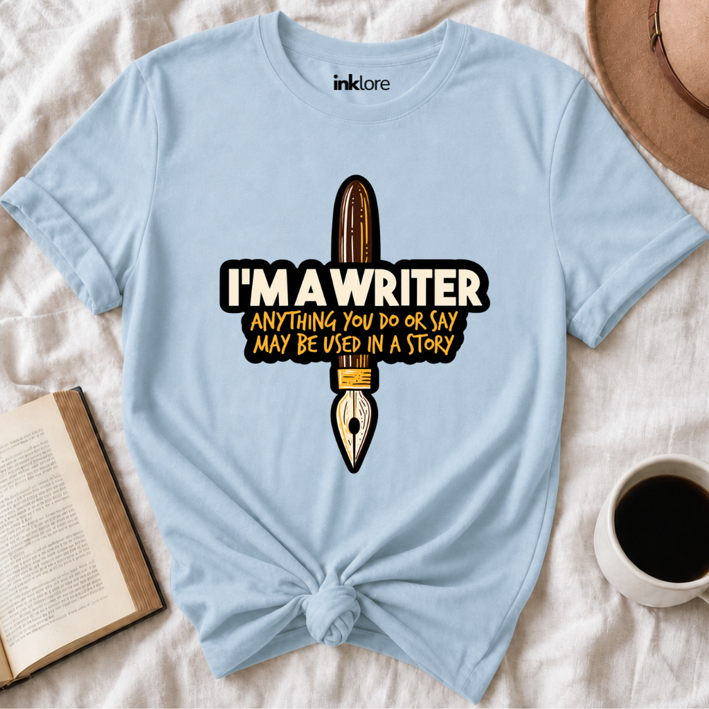 I'm A Writer T-Shirt