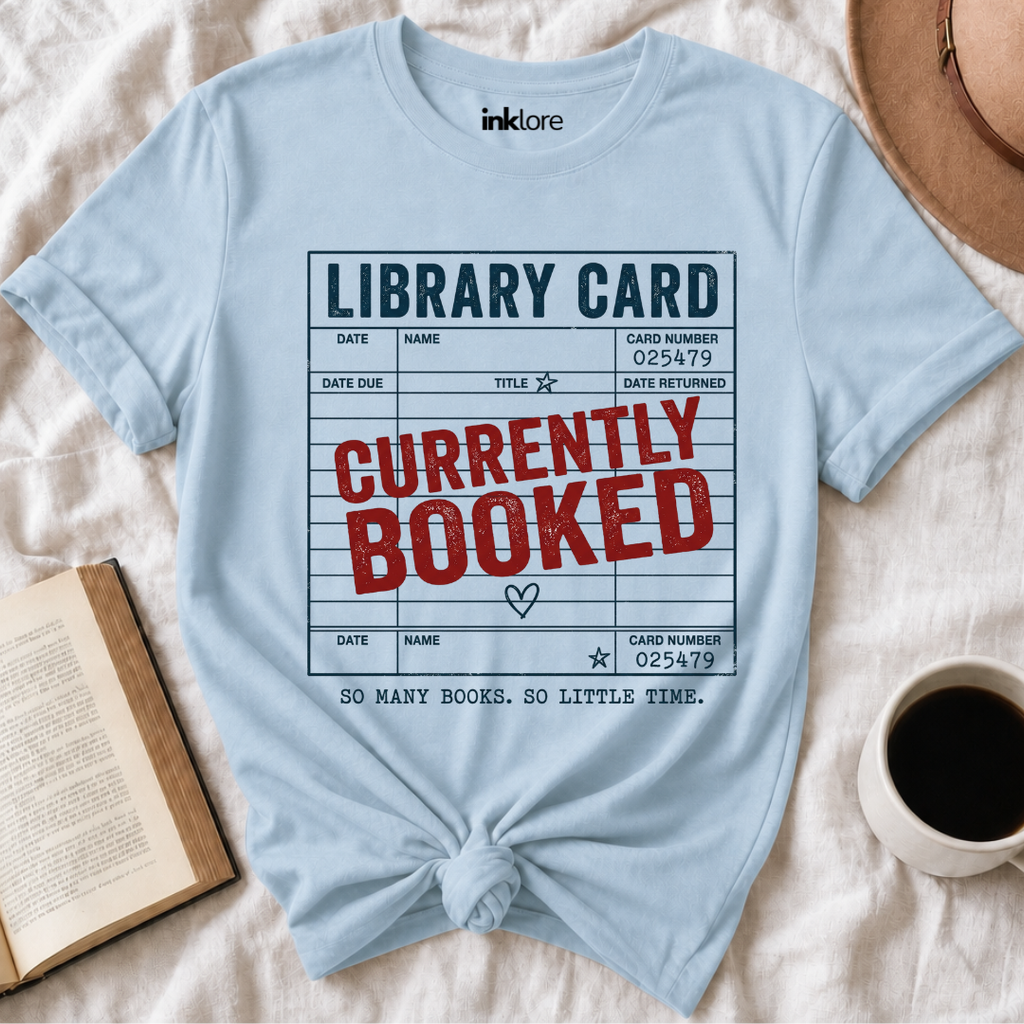 Currently Booked Library Card T Shirt