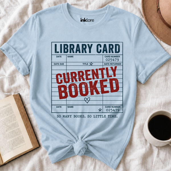 Currently Booked Library Card T Shirt