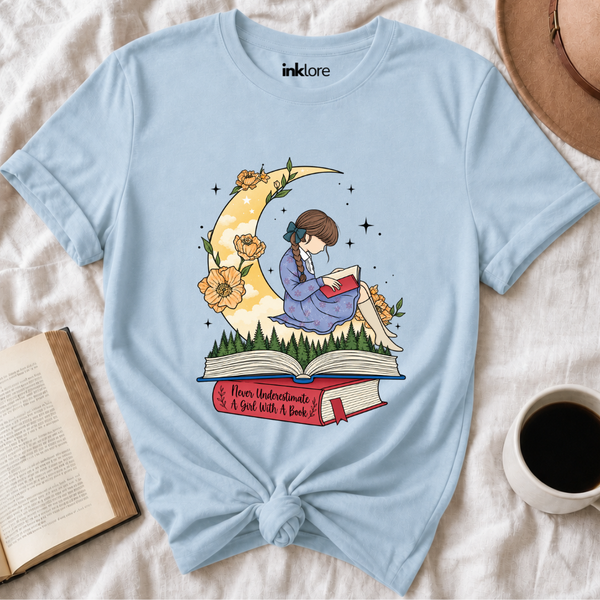 Never Underestimate A Girl With A Book T-Shirt