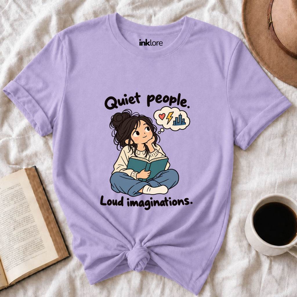 Quiet People Loud Imaginations T-Shirt