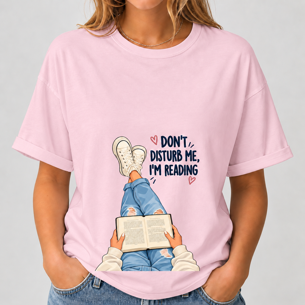 Don't Disturb Me I'm Reading T-Shirt
